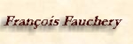 Franois Fauchery